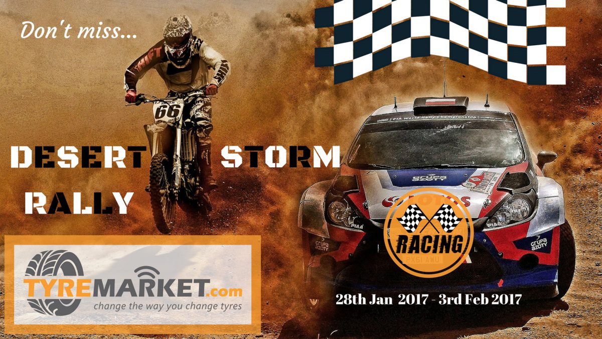 Desert Storm Rally 2017 Tyremarket.com Rallying