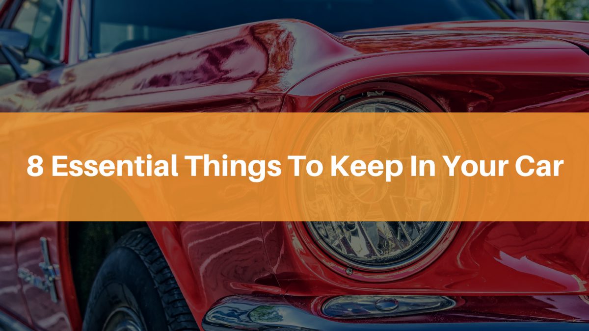 What Are The Most Essential Items You Should Keep In Your Car?