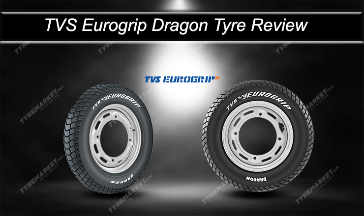 TVS Eurogrip Dragon Tyre Review 