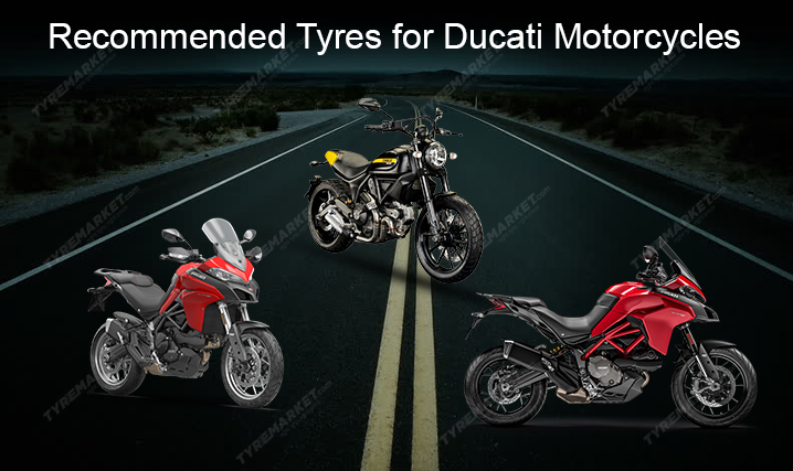 Recommended Tyres for Ducati Motorcycles