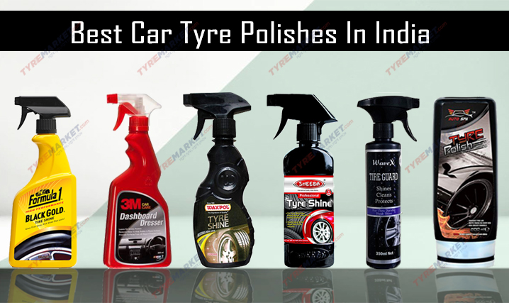 Best Car Tyre Polishes In India – Long Lasting & Super Shine Tyre Polish