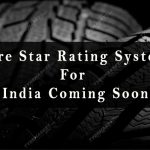 Tyre Star Rating System in India