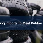 India Eyeing Imports To Meet Rubber Demand