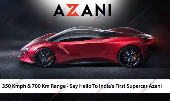 India’s first, and the fastest electric supercar Azani