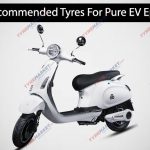 Most-Recommended-Tyres-For-Pure-EV-Epluto-7G