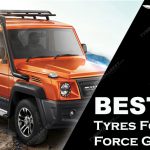 Best Tyres for Force Gurkha