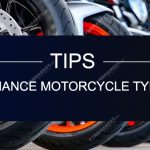 Tips To Enhance Motorcycle Tyre Life
