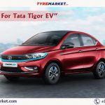 Best Tyres For Tata Tigor EV