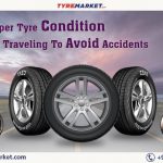 Ensure Proper Tyre Condition