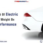 The impact of electric vehicle weight and Tyres