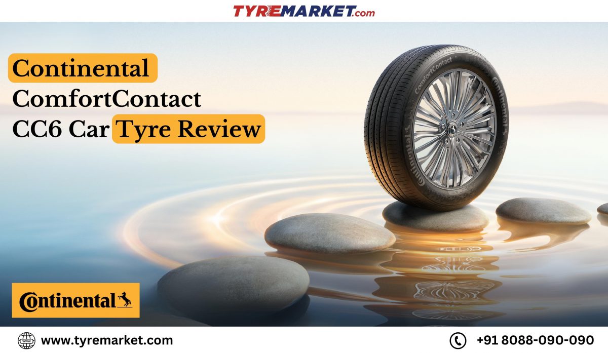 Continental ComfortContact CC6 Car Tyre Review