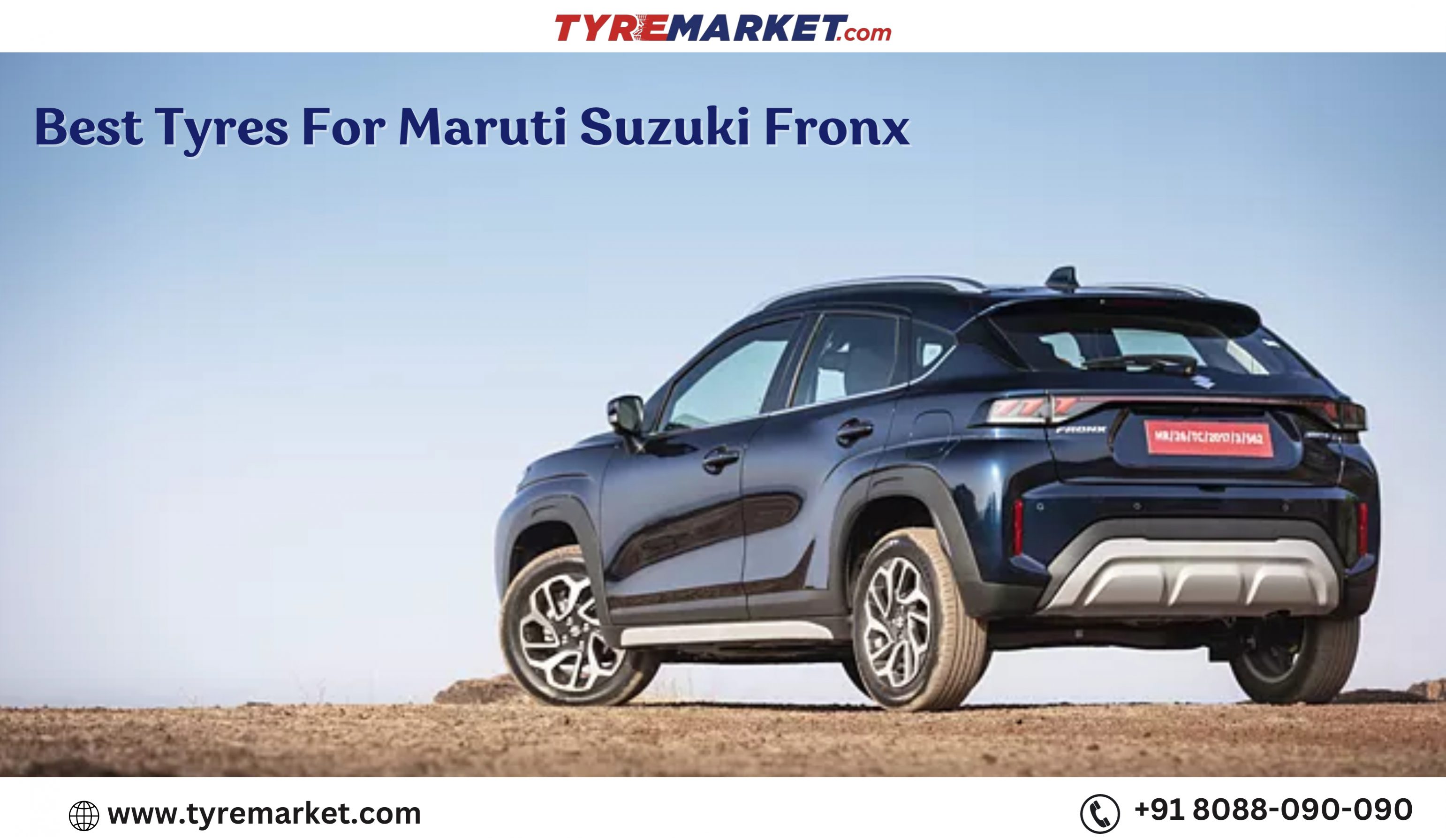 Choosing the Best Tyres for Maruti Suzuki Fronx – A Guide with Recommended Sizes