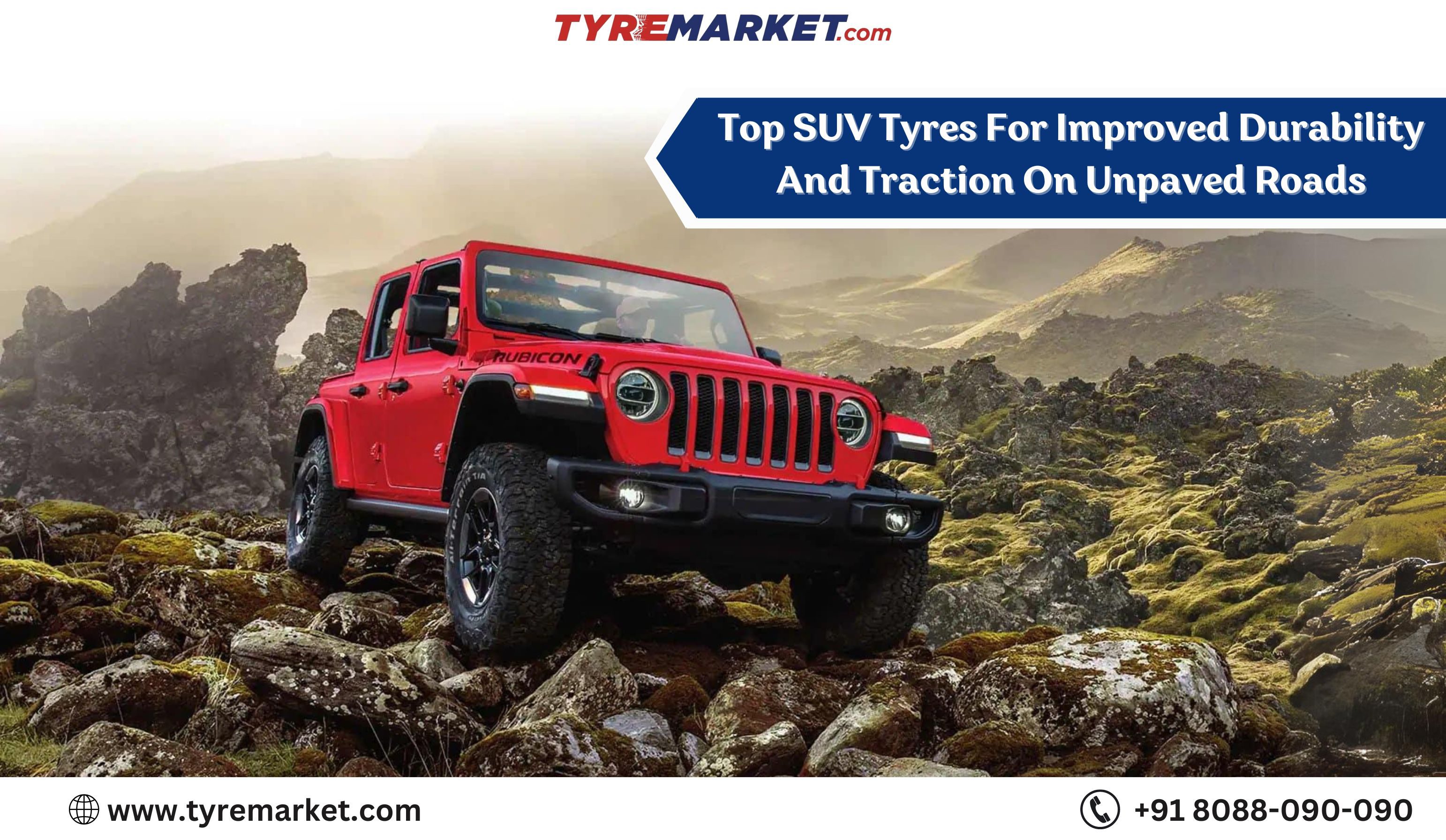 Top Suv Tyres for Improved Durability and Traction on Unpaved Roads