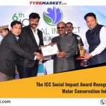 The ICC Social Impact Award Recognised JK Tyre For Its Water Conservation Initiative (1)
