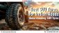 Best SUV Tyres For Indian Roads – Understanding SUV Tyres