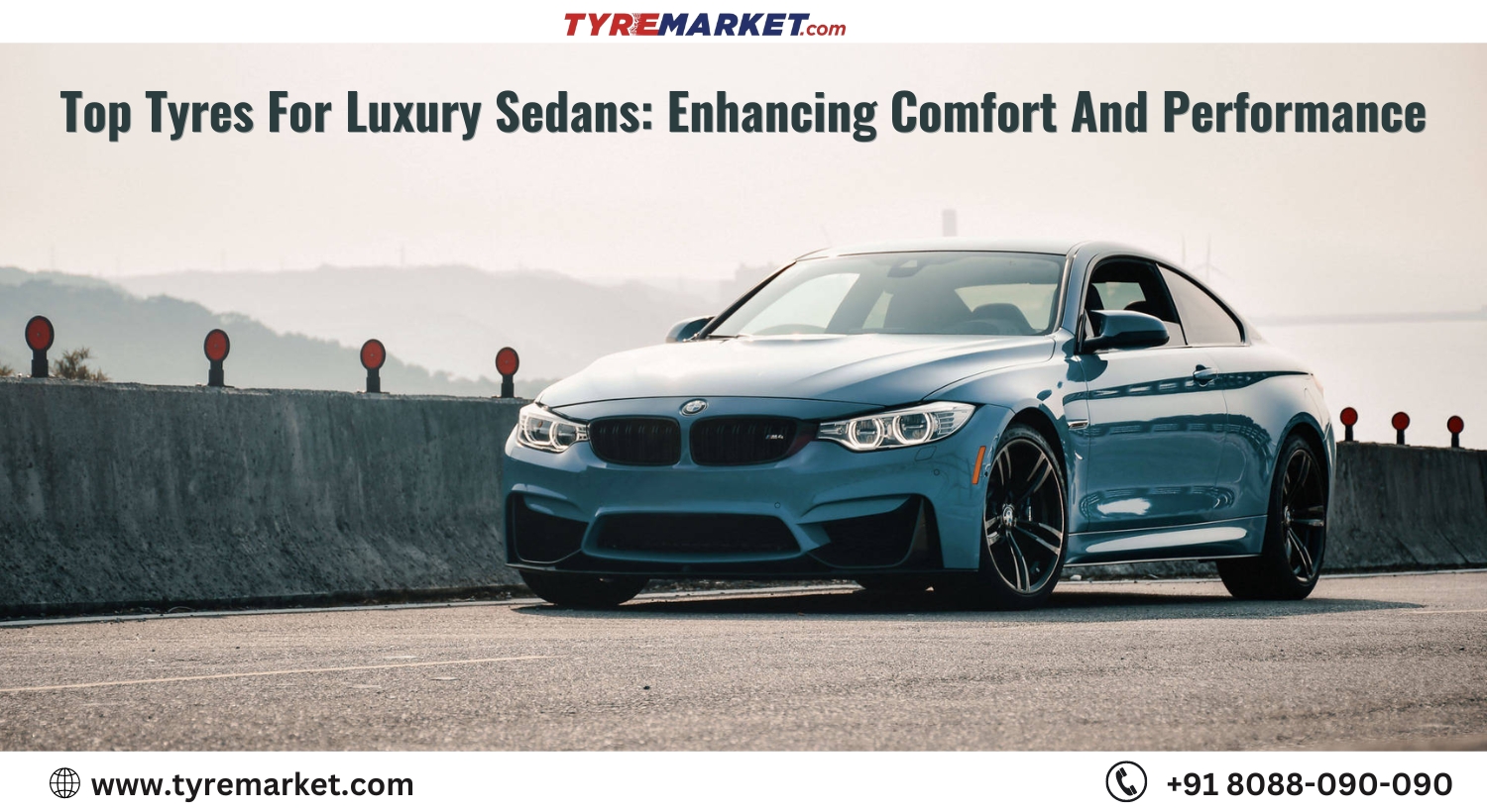 Top Tyres For Luxury Sedans Enhancing Comfort And Performance
