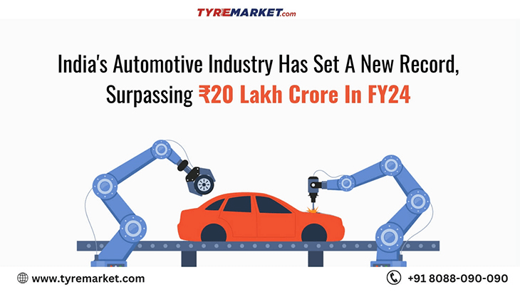 India’s Automotive Industry Has Set A New Record, Surpassing ₹20 Lakh Crore In FY24