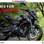 Best Tyres For Bajaj Pulsar N160
