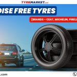 Best noise free tyres Brands CEAT, Michelin, Pirelli and Continental