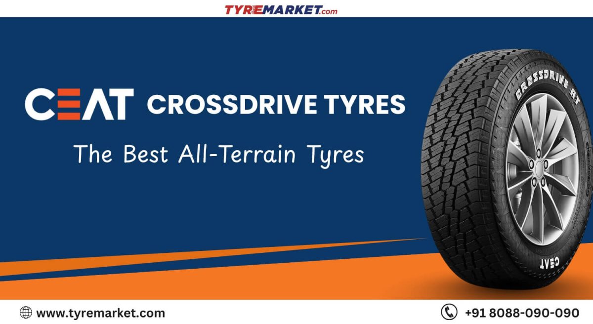 CEAT CrossDrive Tyres – The Best All-Terrain Tyres