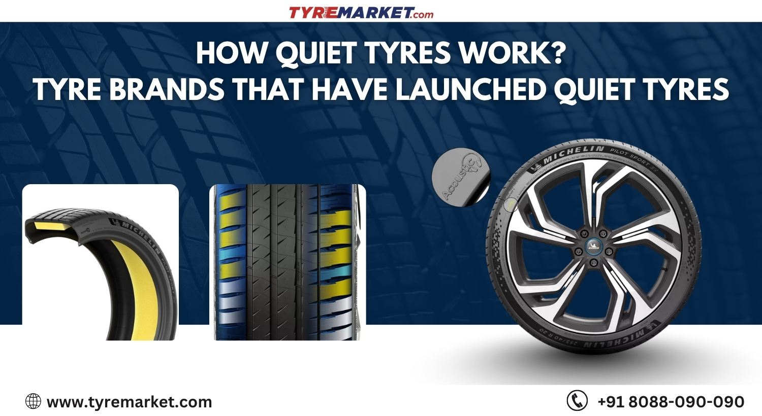 How Quiet Tyres Work? Tyre Brands like CEAT, Michelin, Continental that have Launched Quiet Tyres