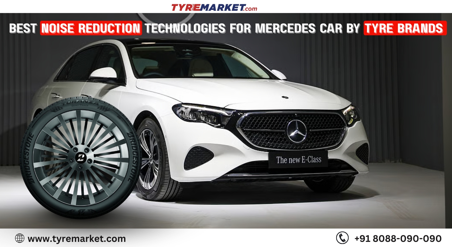 Best Noise Reduction Technologies for Mercedes Benz Cars by Tyre Brands
