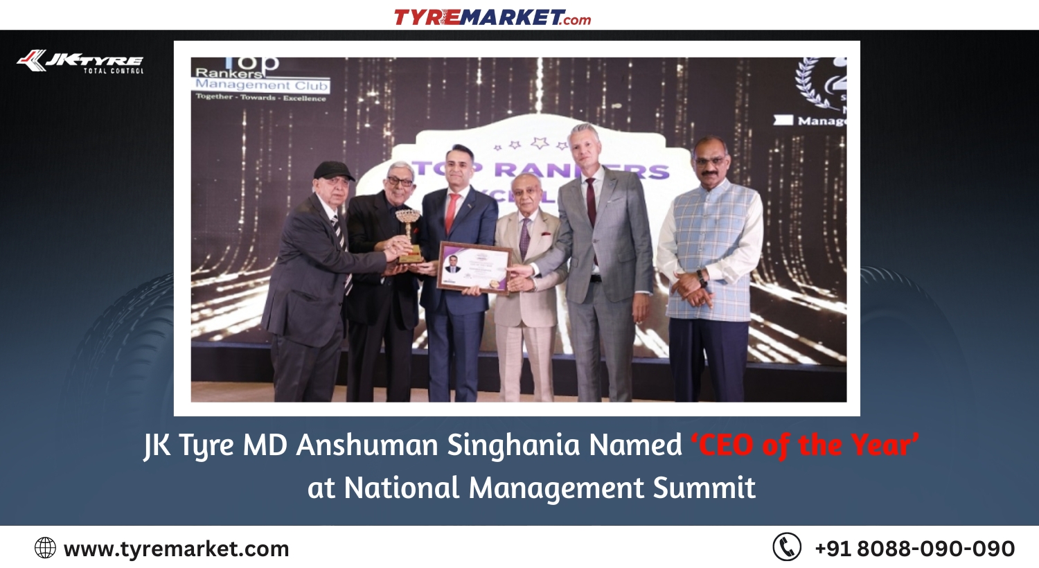 JK Tyre MD Anshuman Singhania Named ‘CEO of the Year’ at National Management Summit