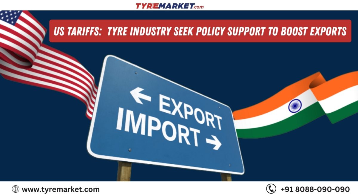 Indian Tyre Makers Seek Policy Support for US Exports