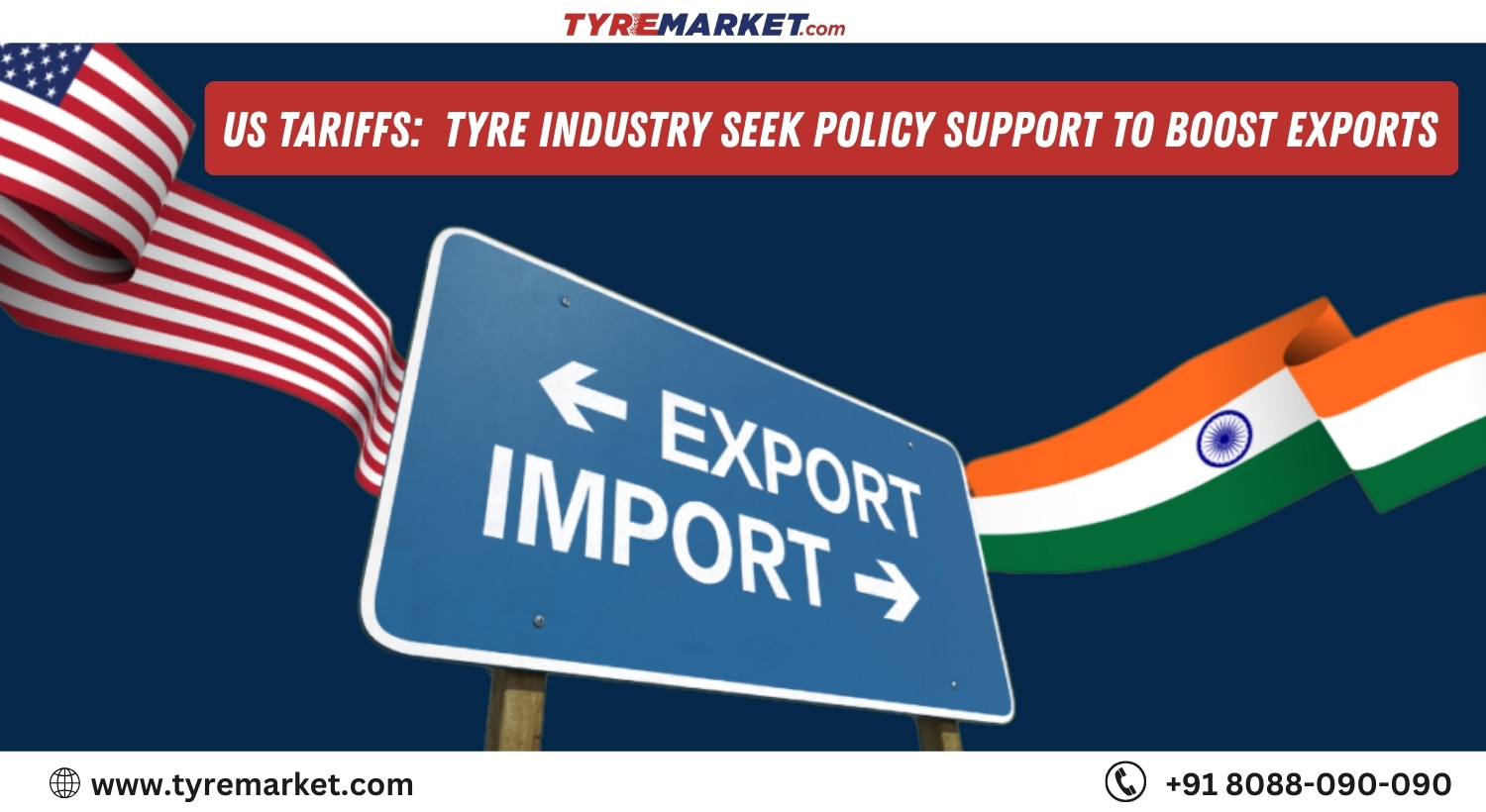 US tariffs_ Tyre industry seek policy support to boost exports