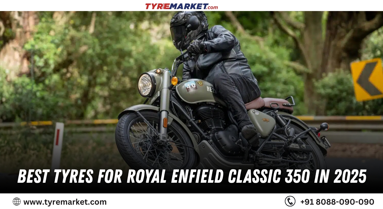 Best Tyres for Royal Enfield Classic 350 in 2025