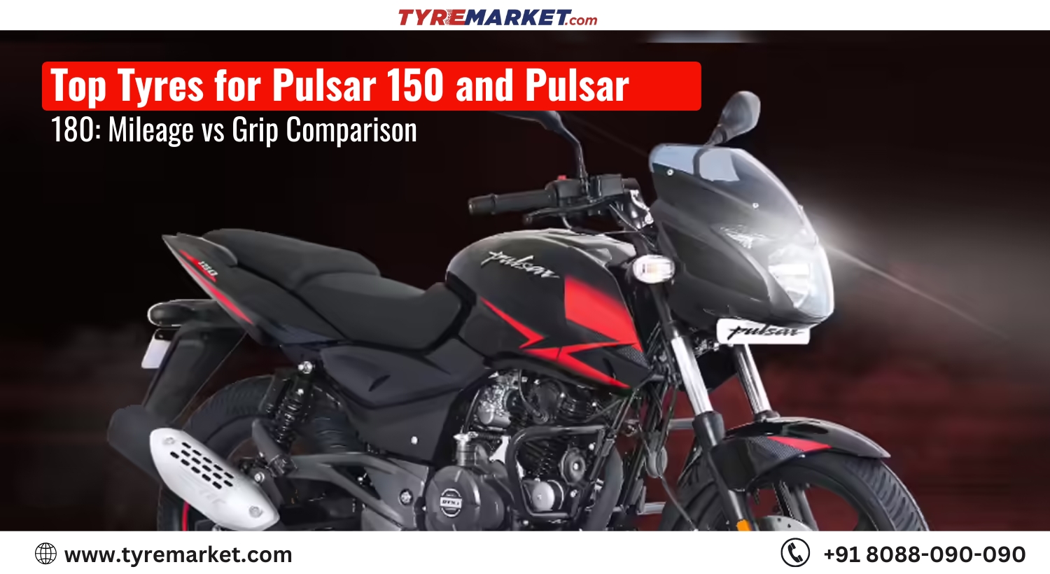 Top Tyres for Pulsar 150 and Pulsar 180