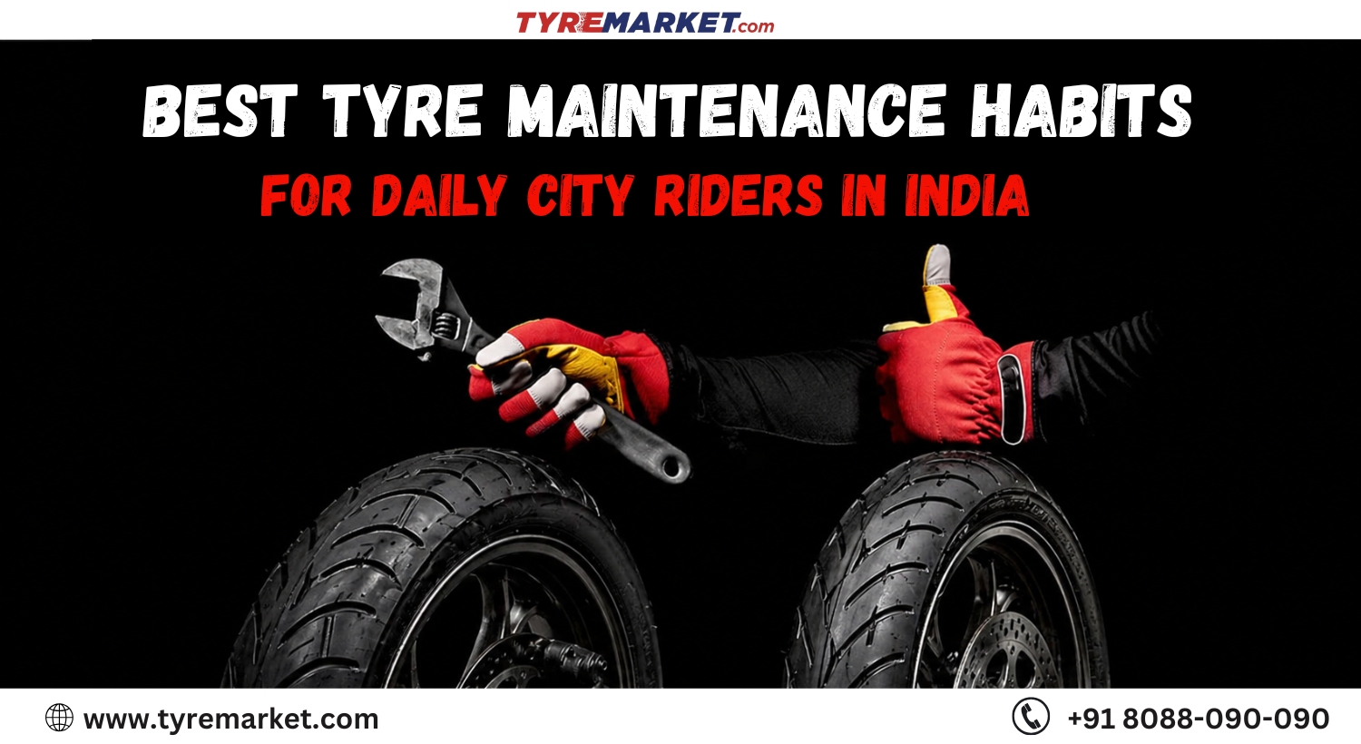 Best Tyre Maintenance Habits for Daily City Riders in India (2026)