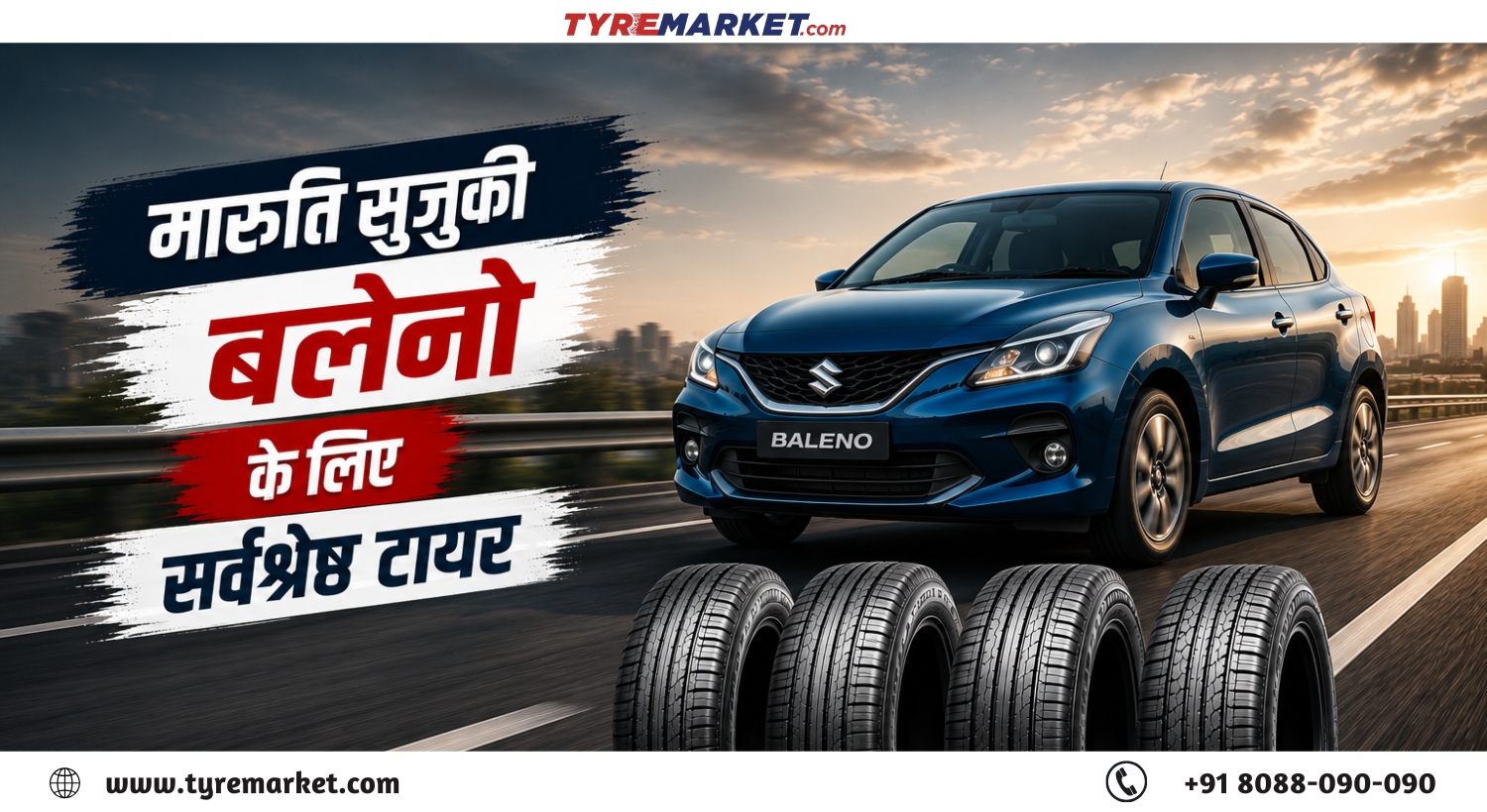 Best Tyres for Maruti Baleno