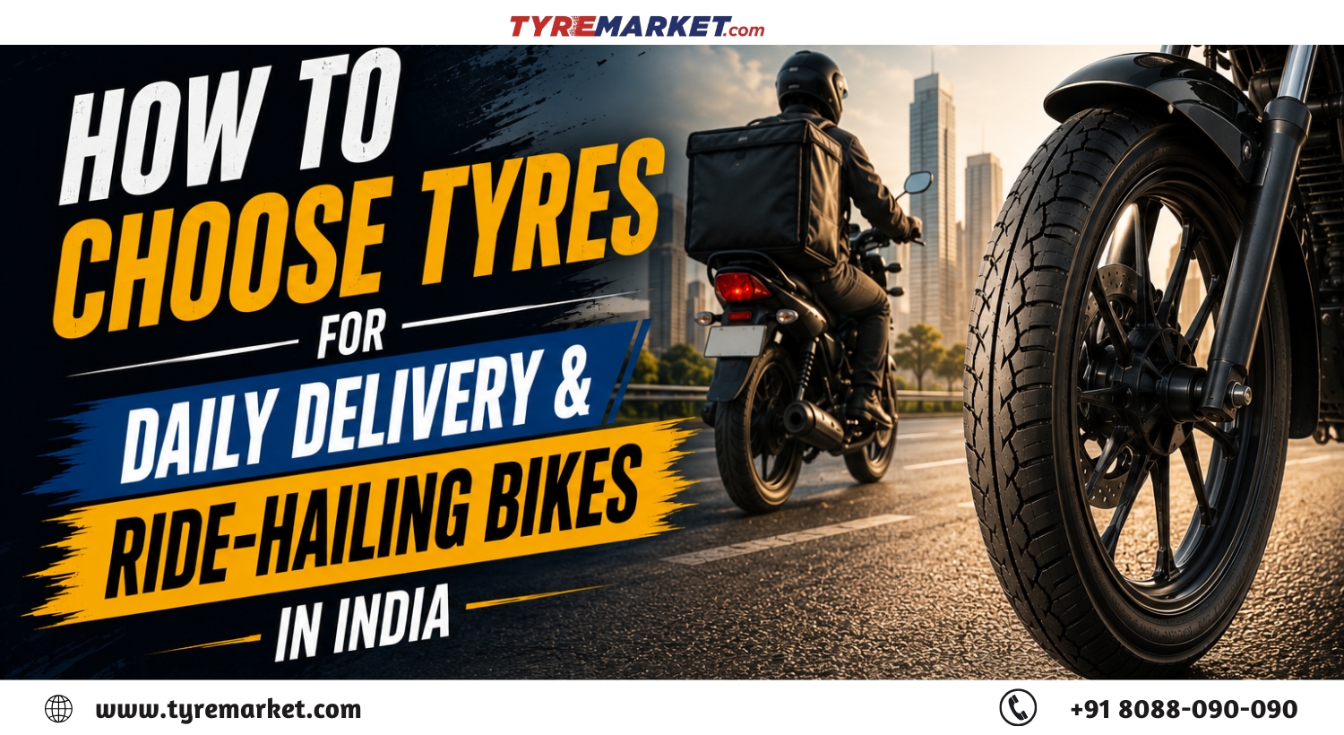 Best Tyres for Daily Delivery & Ride-Hailing Bikes in India