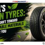 Green Tyres in India: How Sustainable Materials Impact Your Driving Costs & Safety