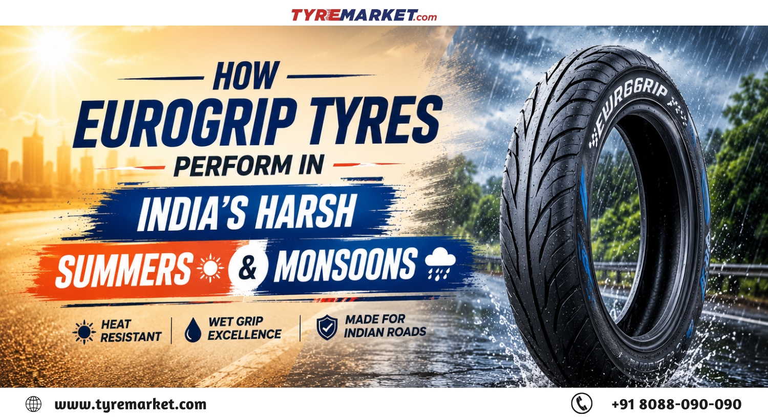 Eurogrip Summer & Monsoon Tyre Review: India’s Heat & Rain Test