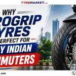 Why Eurogrip Tyres Are Ideal for Daily Commuting in India: Grip, Mileage & Durability